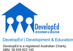 DevelopEd | Development & Education DevelopEd is a registered Australian Charity. ABN: 39 939 823 145